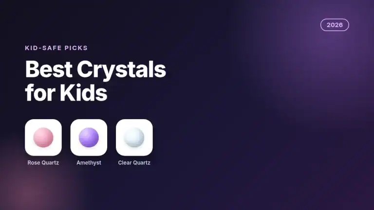 Best crystals for kids 2026 safe kits