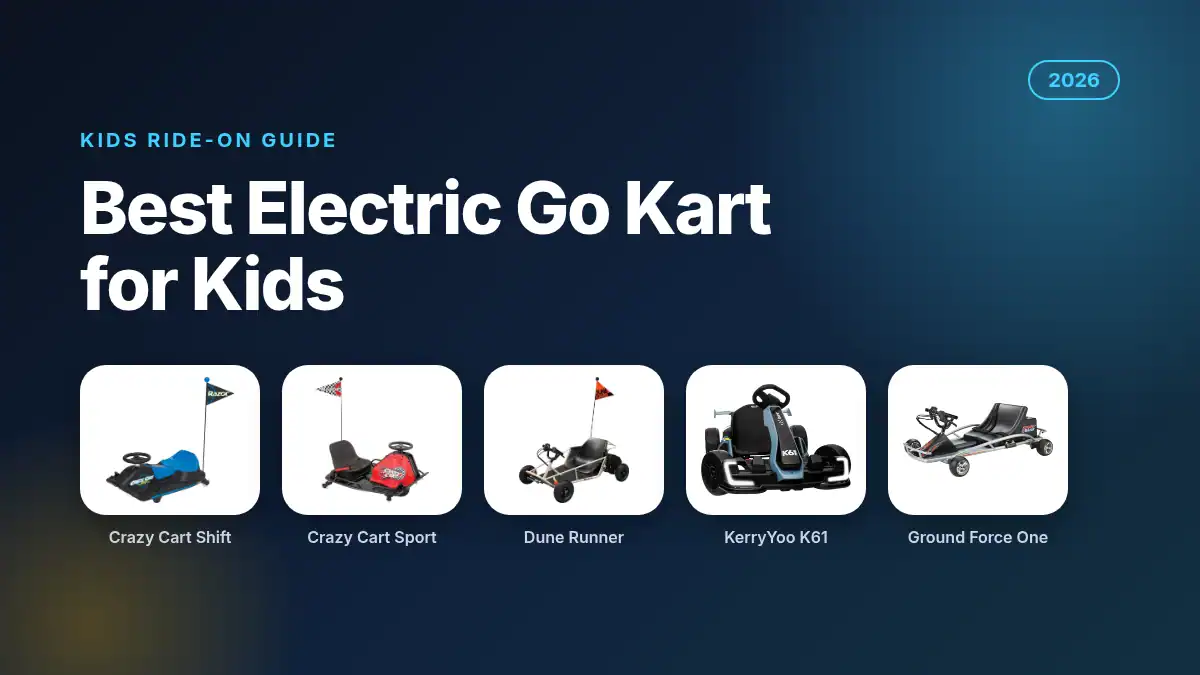 Best electric go kart for kids 2026 featured image showing Razor Crazy Cart Shift, Crazy Cart Sport, Ground Force Dune Runner, KerryYoo K61 and Ground Force One