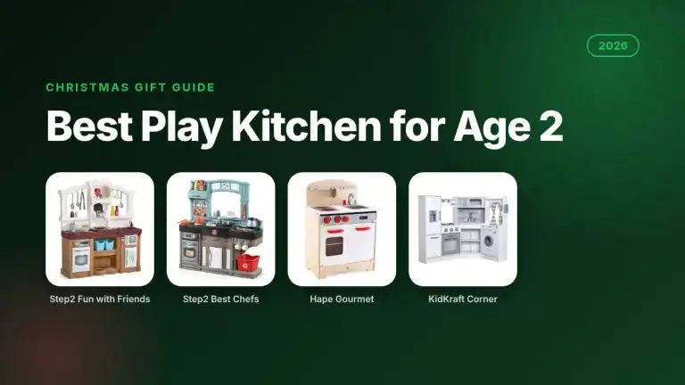 Best Play Kitchen for 2 Year Old Toddlers: Christmas Gift Guide (2026)