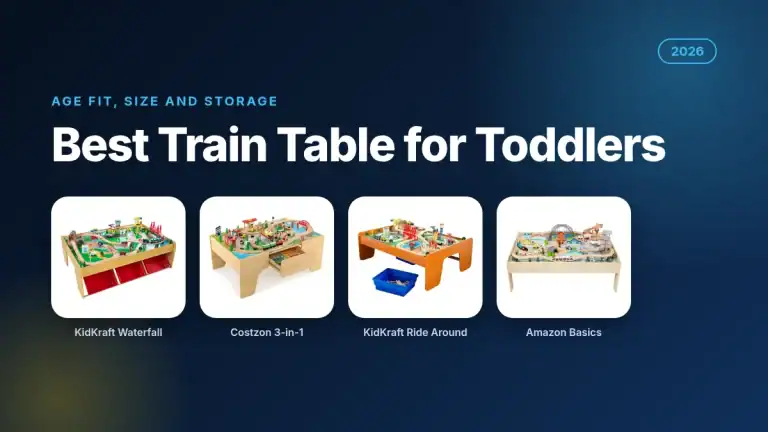 Best Train Table for Toddlers (2026): Wooden Sets Compared